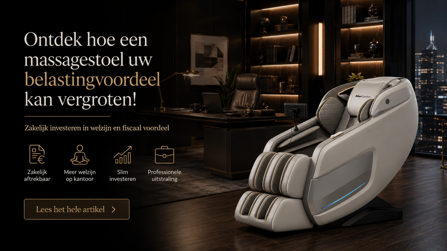 Massagestoel voor kantoor kopen: zakelijk comfort, herstel en mogelijk fiscaal voordeel