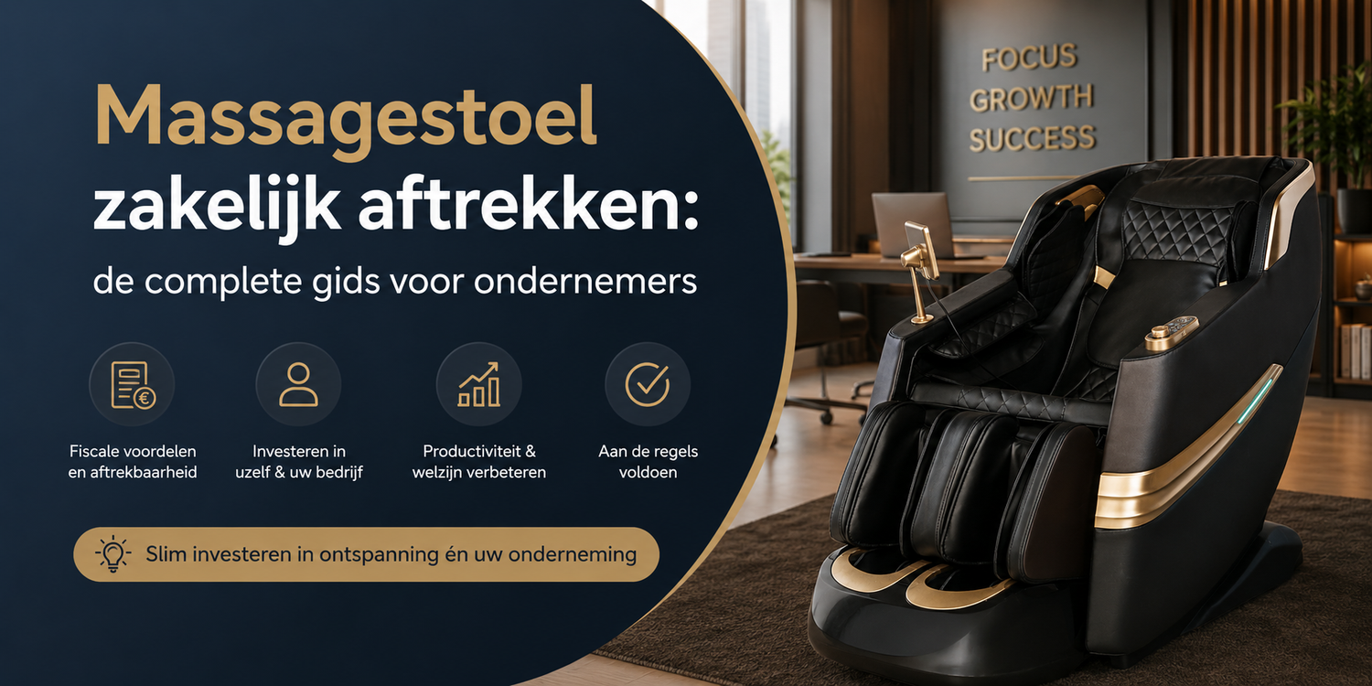 Massagestoel zakelijk aftrekken: de complete gids voor ondernemers